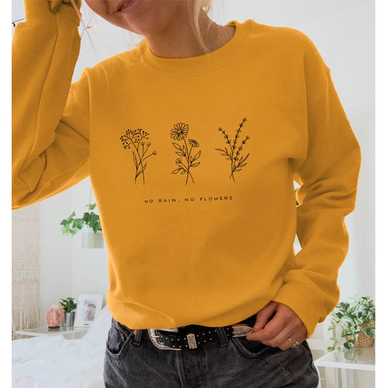 No Rain No Flowers Sweatshirts
