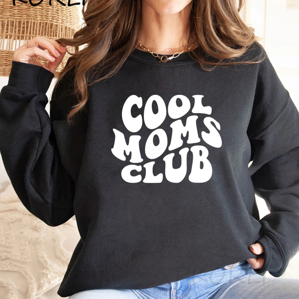 Cool Moms Club Sweatshirt